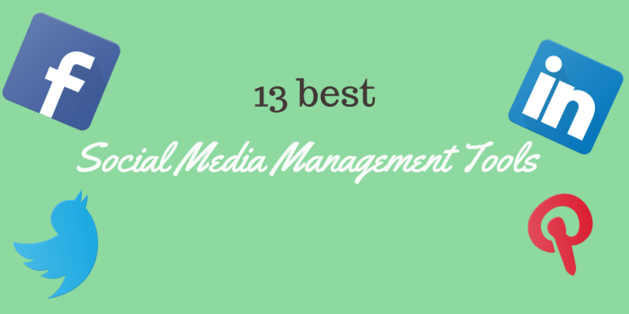 Social media management tools